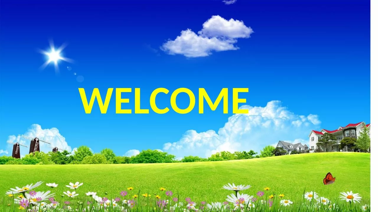 PPT-WELCOME INTRODUCTION OF THE TEACHER