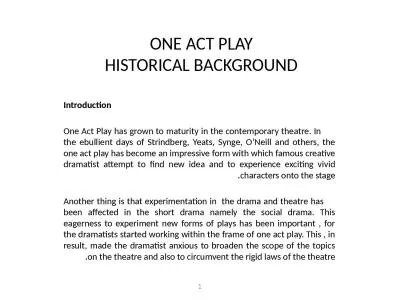 ONE ACT PLAY HISTORICAL BACKGROUND