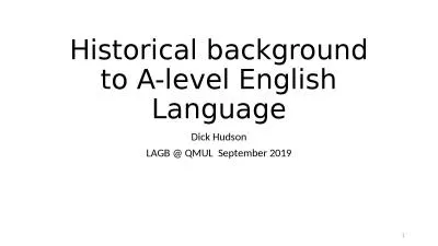 Historical background to A-level English Language