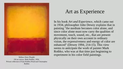 In his book  Art and Experience