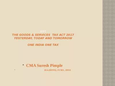 GST The  Goods & Services  Tax Act