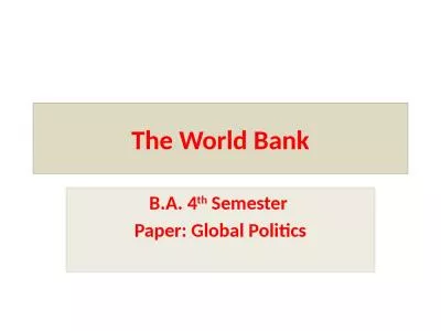 The World Bank B.A. 4 th