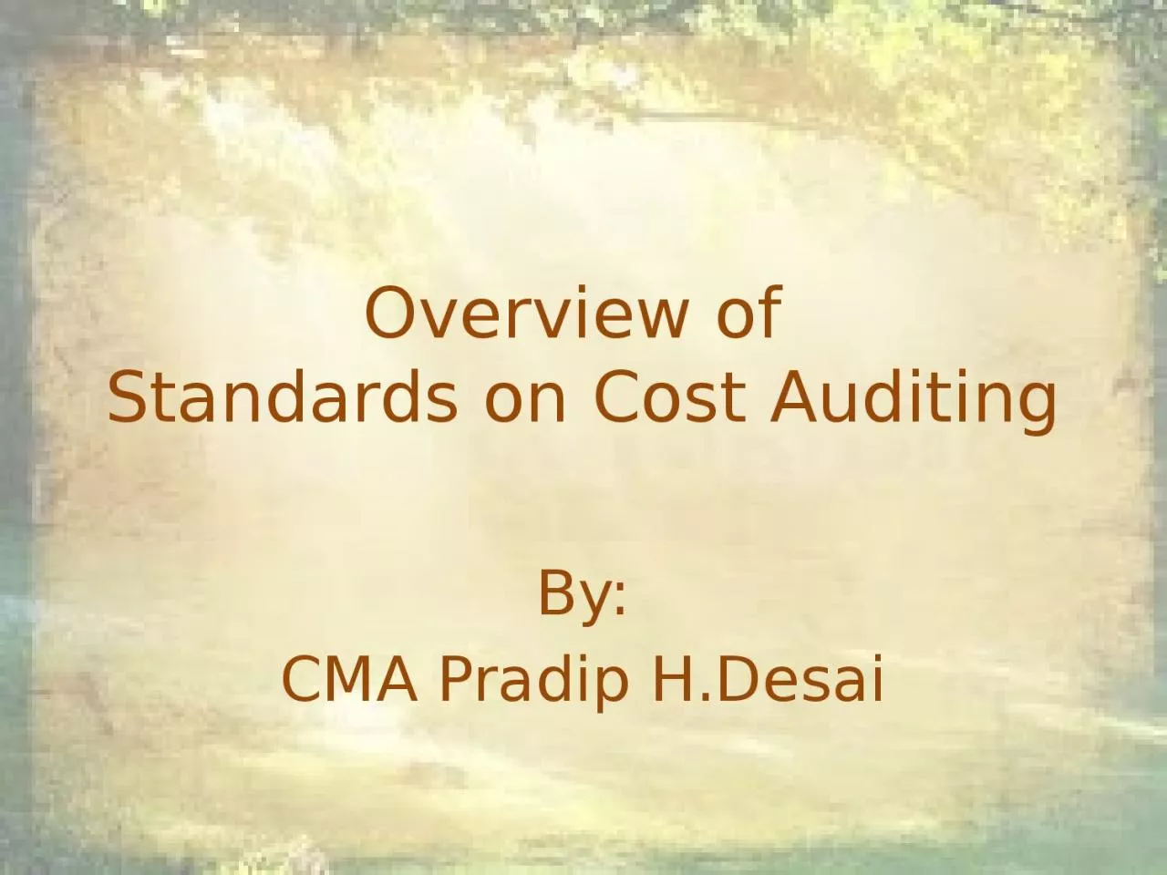 Overview of  Standards on Cost Auditing