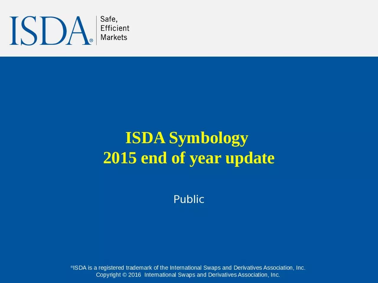 PPT-ISDA Symbology 2015 end of year update