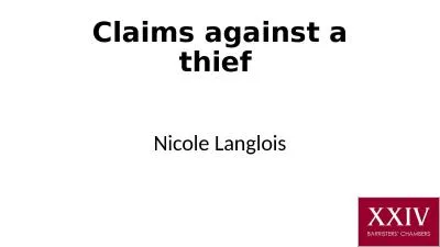 Claims against a thief  Nicole Langlois