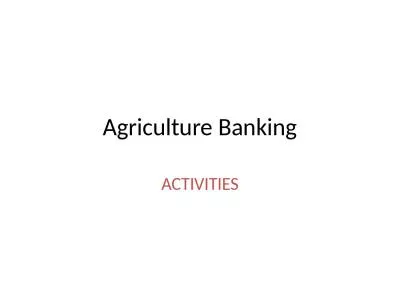 Agriculture Banking ACTIVITIES