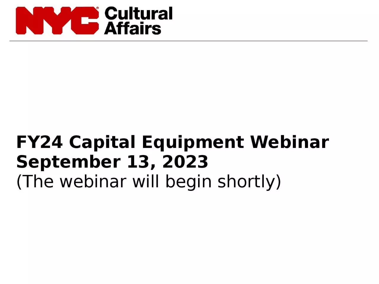 FY24 Capital Equipment Webinar