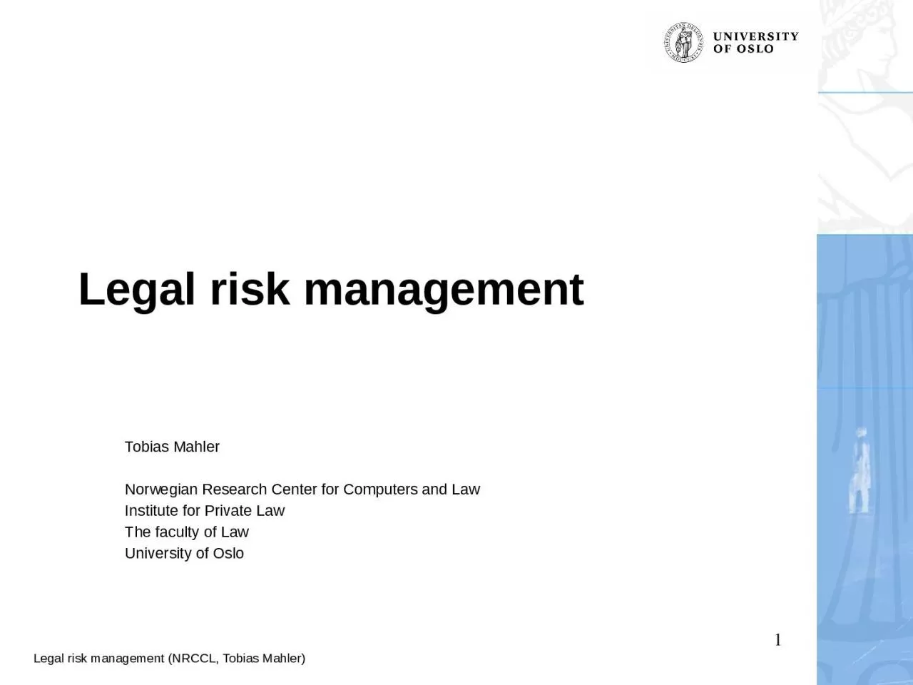 PPT-1 Legal risk management Tobias