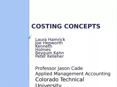 Costing Concepts Laura Hamrick