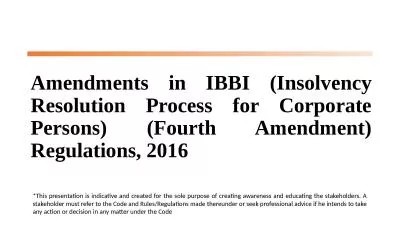 Amendments in IBBI (Insolvency Resolution Process for Corporate Persons) (Fourth Amendment)
