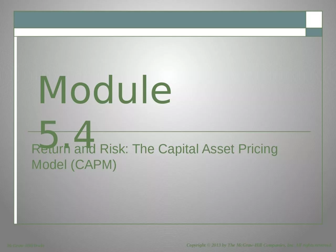 Return and Risk: The Capital Asset Pricing Model (CAPM)