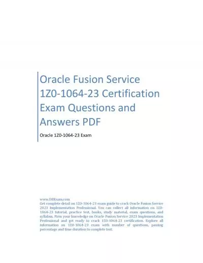 Oracle Fusion Service 1Z0-1064-23 Certification Exam Questions and Answers PDF