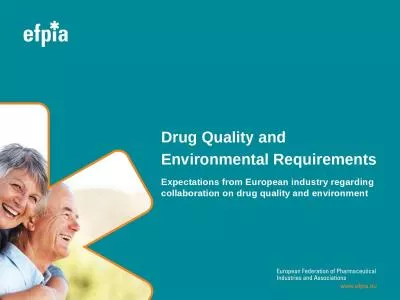 Drug  Quality  and  Environmental Requirements