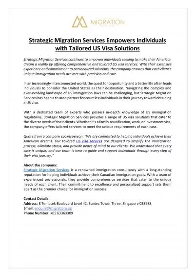 Strategic Migration Services Empowers Individuals with Tailored US Visa Solutions