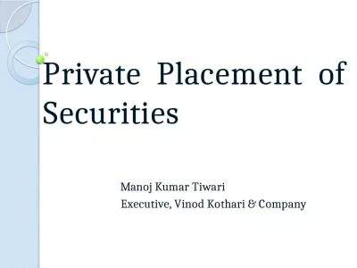 Private Placement of Securities