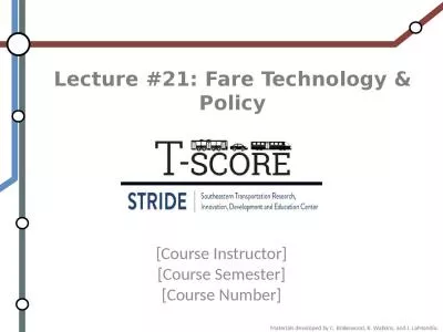 Lecture #21: Fare Technology & Policy