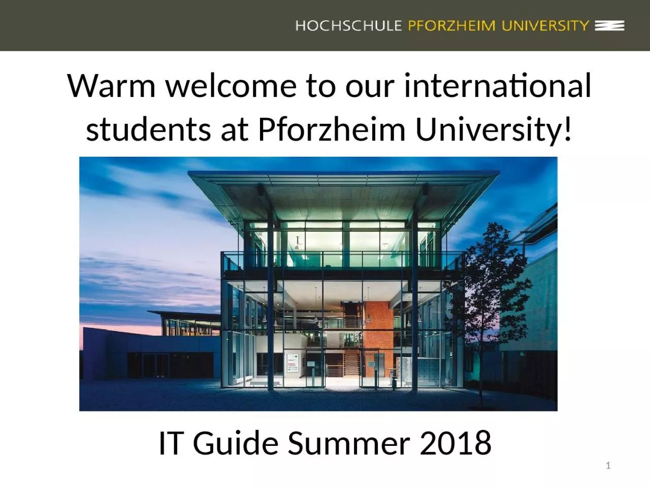 PPT-Warm welcome to our international students at Pforzheim University!