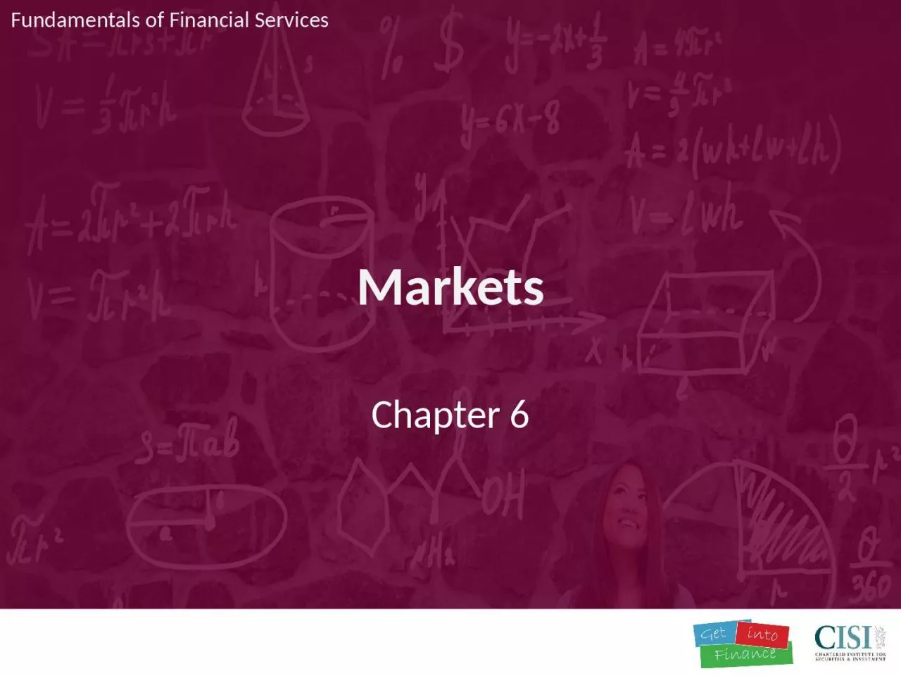 Markets Chapter 6 Fundamentals of Financial Services