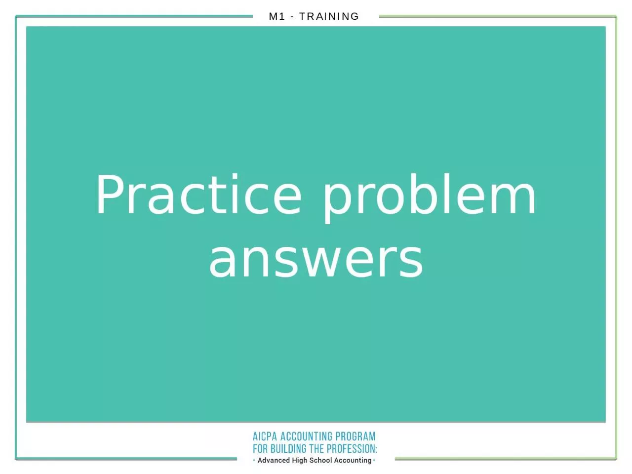 Practice problem answers