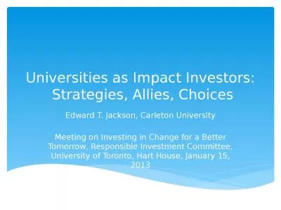 Universities as Impact Investors:  Strategies, Allies, Choices
