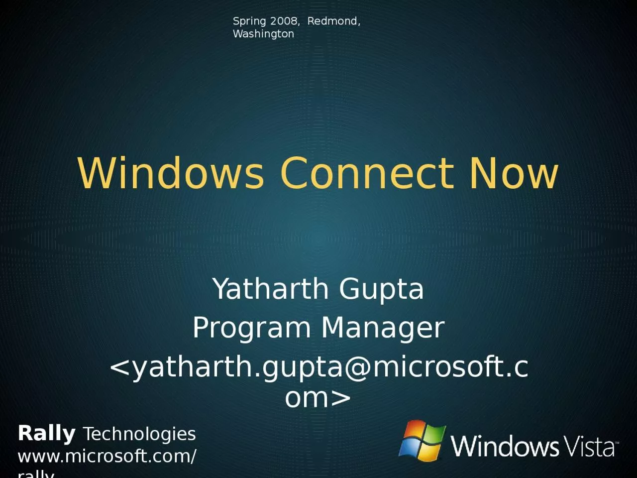 PPT-Windows Connect Now Yatharth Gupta