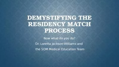 Demystifying the Residency Match process