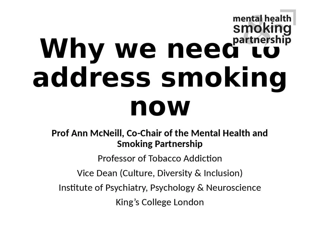 PPT-Why we need to address smoking now