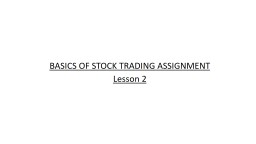 BASICS OF STOCK TRADING ASSIGNMENT