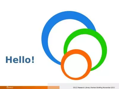 Hello! OCLC  Research Library Partnership – Presence & Reach