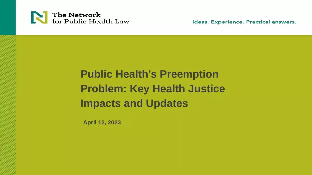 PPT-Public Health’s Preemption Problem: Key Health Justice Impacts and Updates