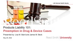 Products Liability 101: Preemption