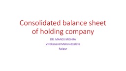 Consolidated balance sheet of holding company