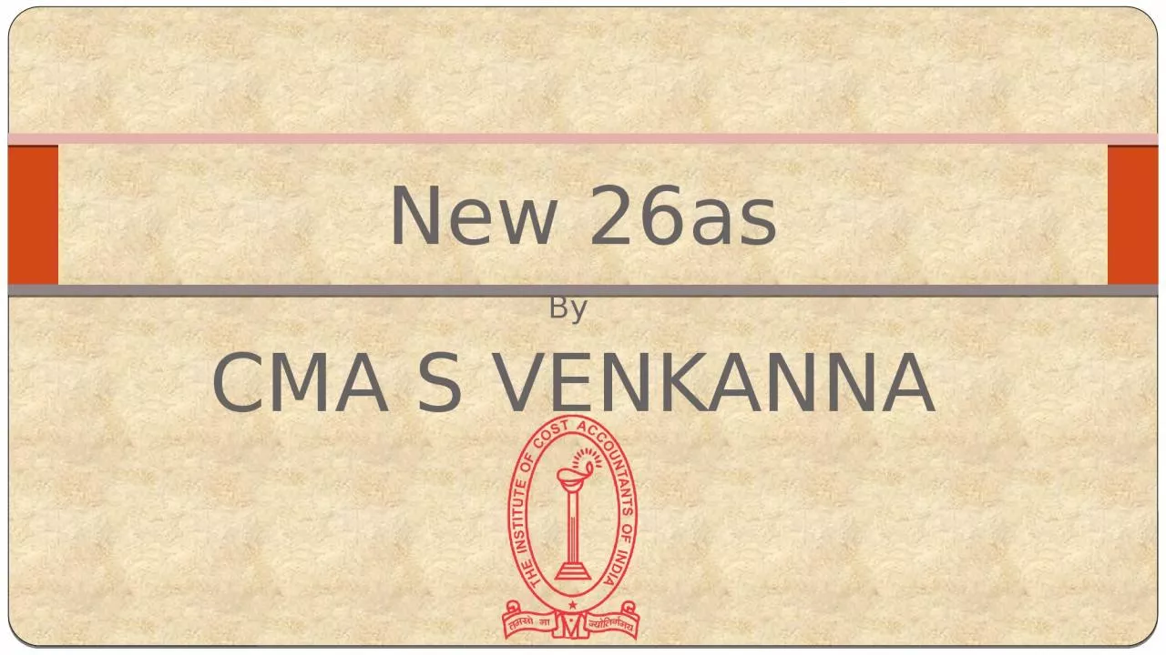 PPT-By CMA S VENKANNA New 26as