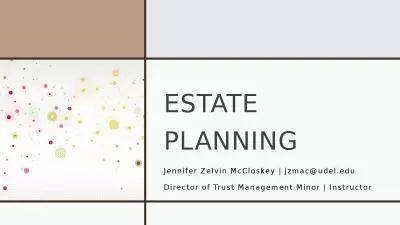 Estate Planning Jennifer Zelvin McCloskey |
