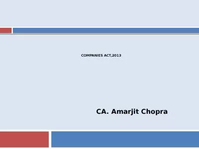 COMPANIES ACT,2013 CA. Amarjit Chopra