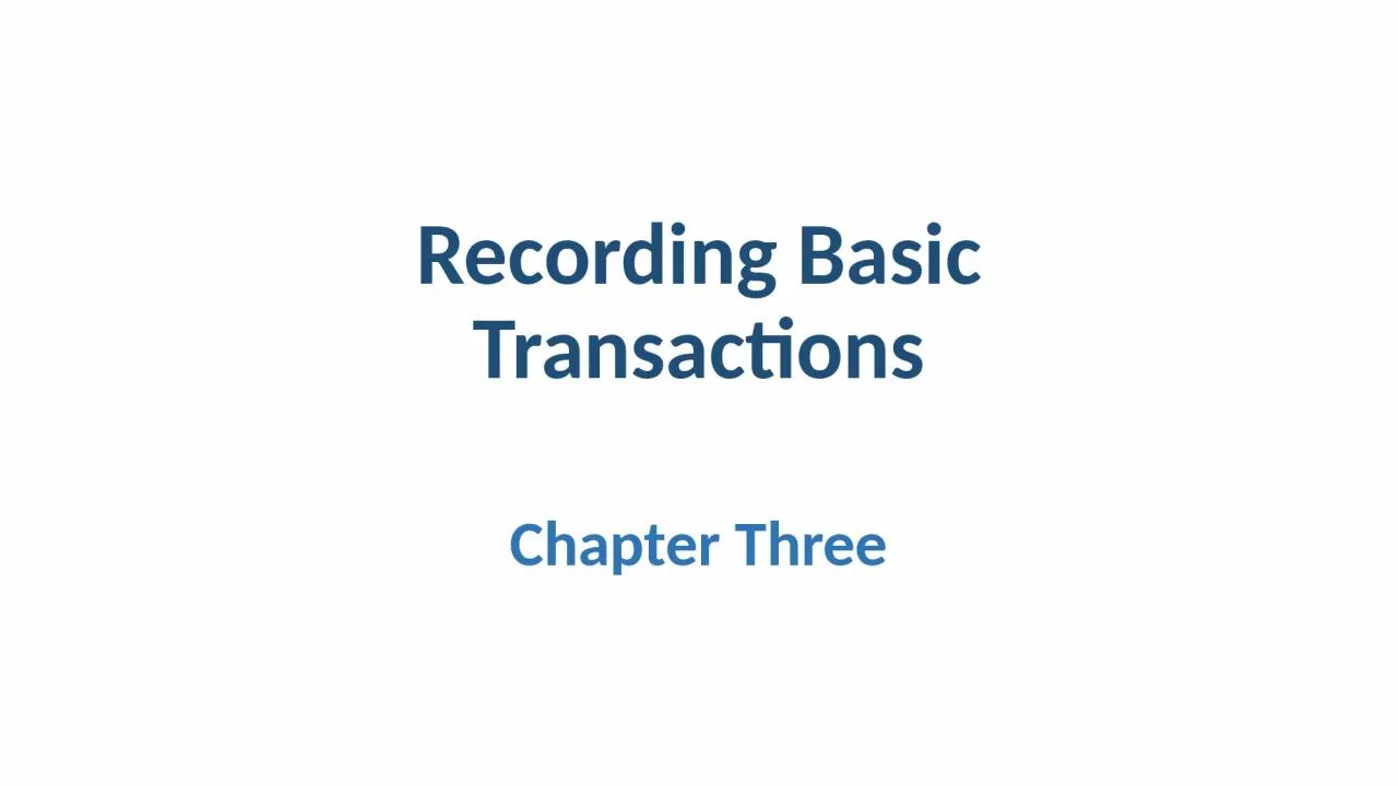 Recording  Basic Transactions