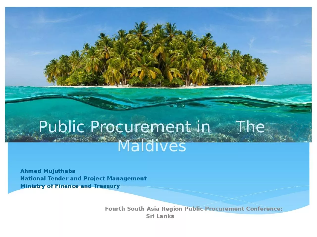 Public Procurement in     The Maldives