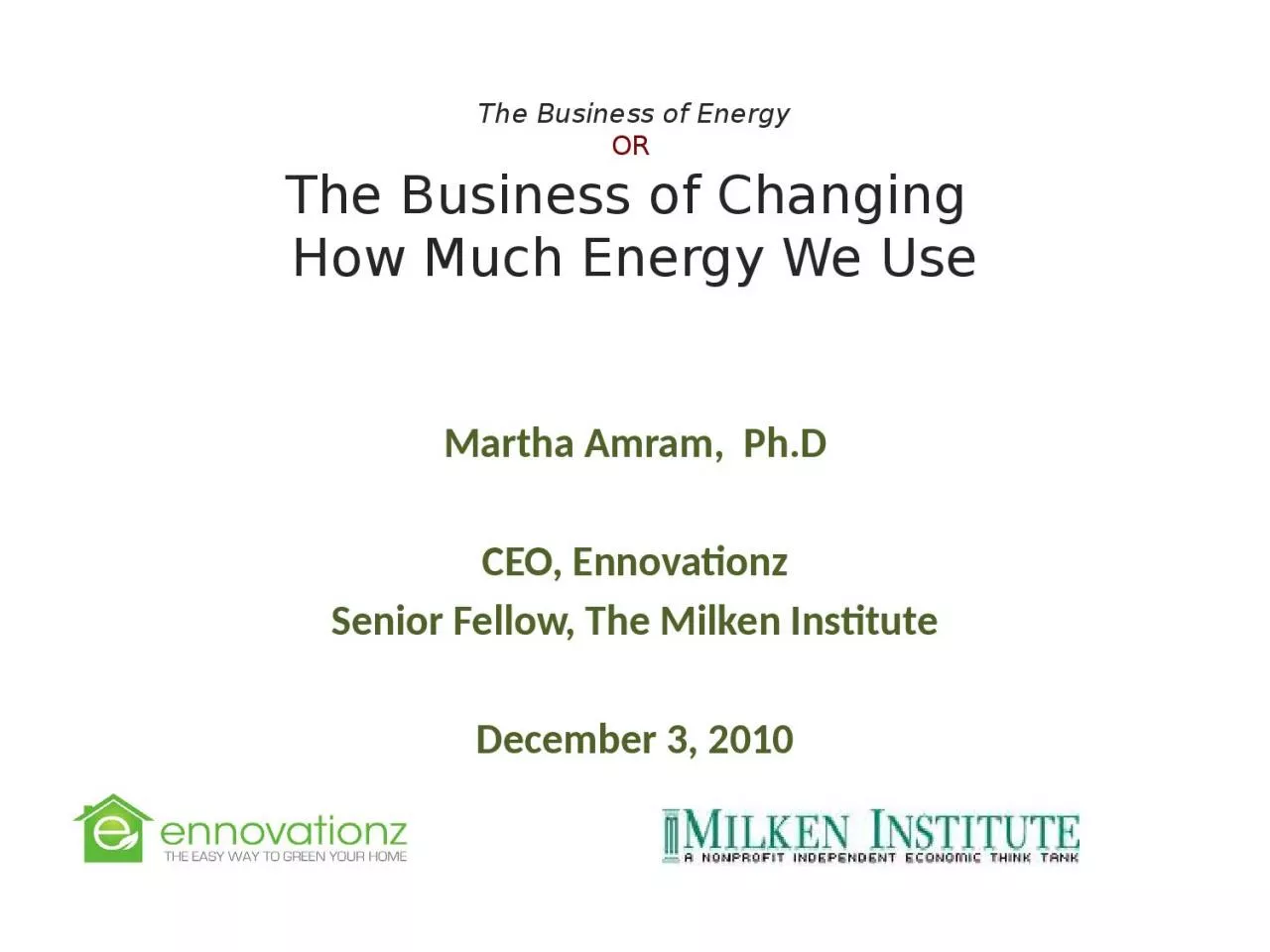 The Business of Energy OR