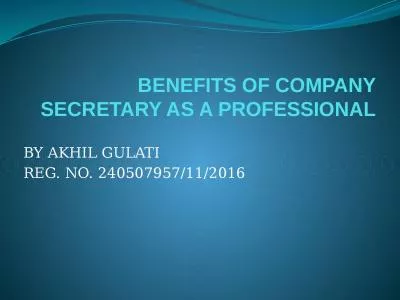 BENEFITS OF COMPANY SECRETARY AS A PROFESSIONAL