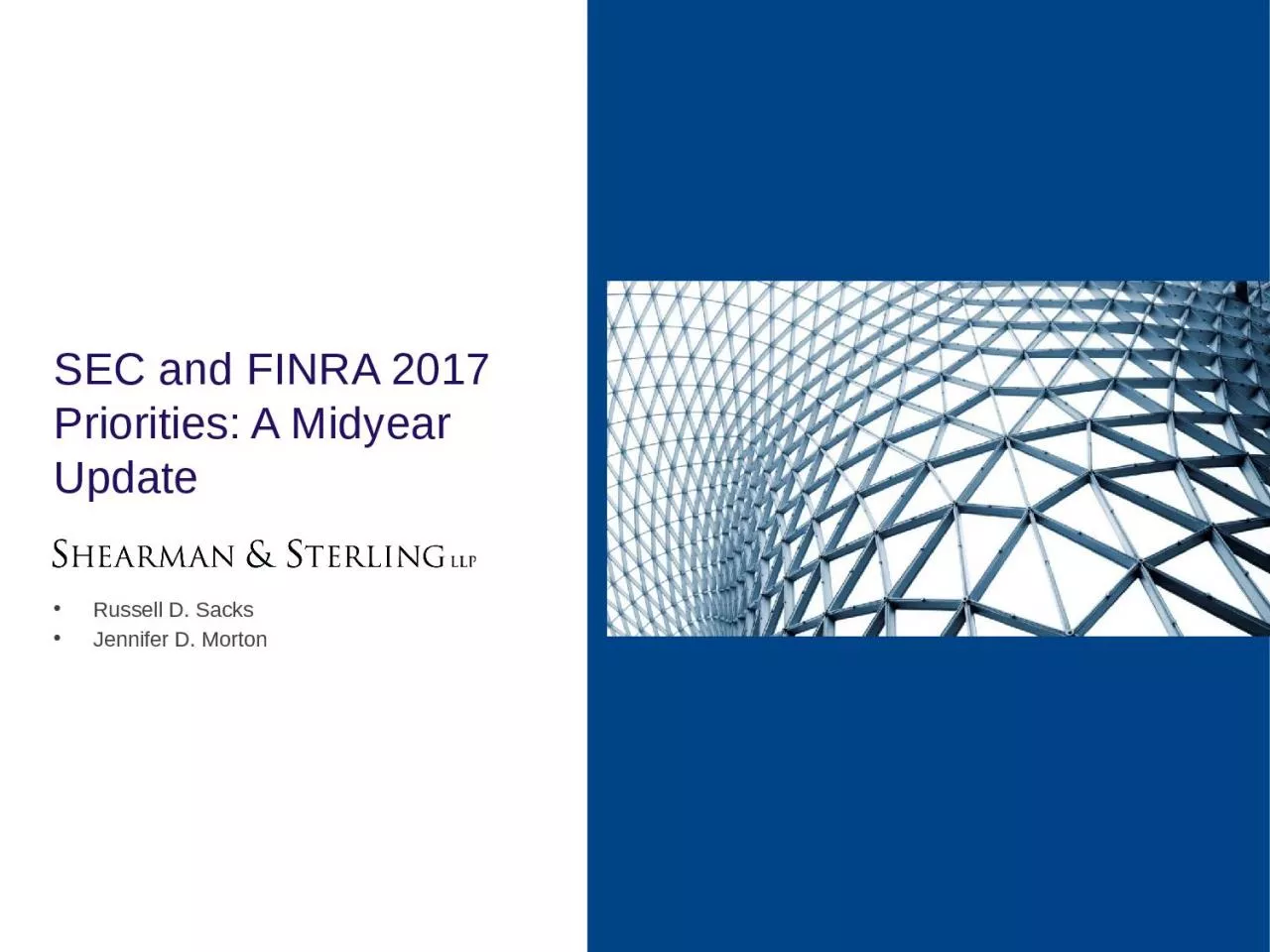 SEC and FINRA 2017 Priorities: A Midyear Update