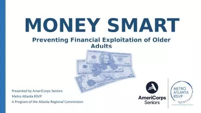 MONEY SMART Preventing Financial Exploitation of Older Adults