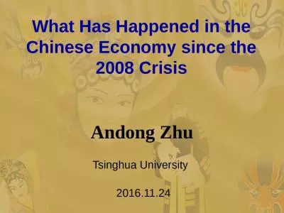 What Has Happened in the Chinese Economy since the 2008 Crisis