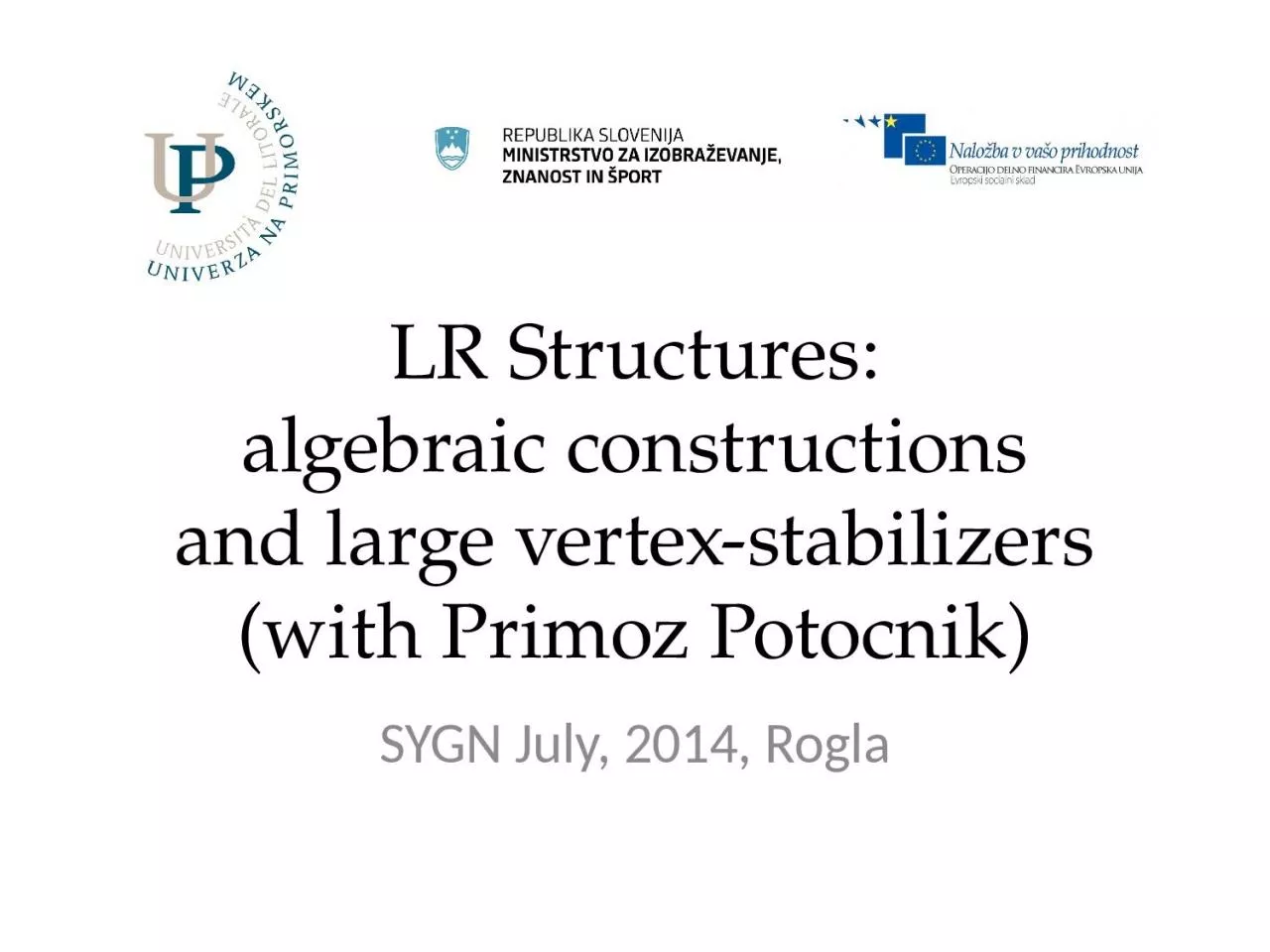 PPT-LR Structures: algebraic constructions