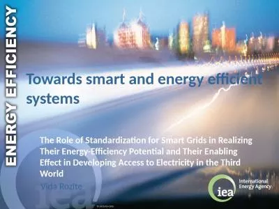 Towards s mart and energy efficient systems