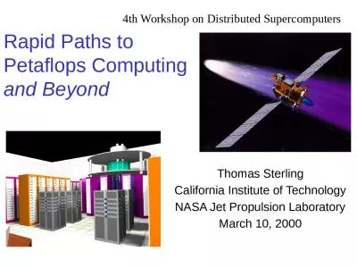 Rapid Paths to  Petaflops Computing