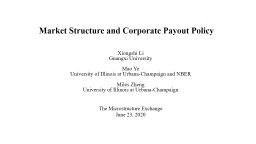Market Structure and Corporate Payout Policy