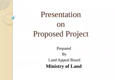 Presentation  on  Proposed Project