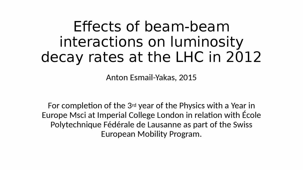 Effects of beam-beam interactions on luminosity decay rates at the LHC in 2012