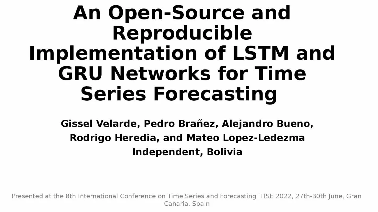 An Open-Source and Reproducible Implementation of LSTM and GRU Networks for Time Series