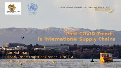 Post-COVID Trends  in International Supply Chains